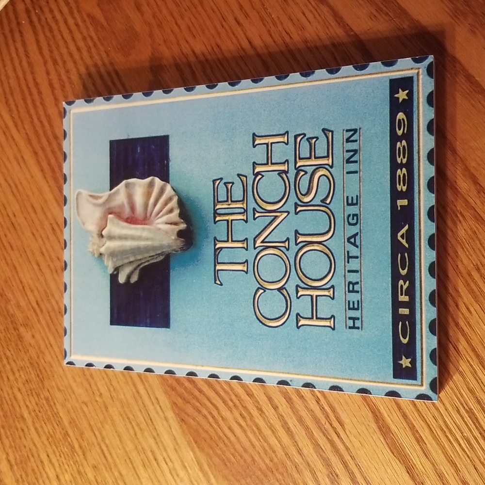 The Conch House Sign